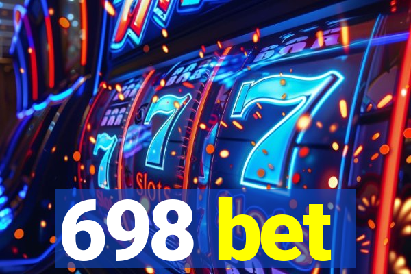 698 bet